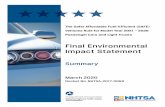 Summary - Final Environmental Impact Statement for the ......Final Environmental Impact Statement for the Safer Affordable Fuel-Efficient (SAFE) Vehicles Rule for Model Year 2021–2026