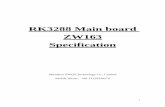 RK3288 Main board ZW163 1. RK3288 Main board ZW163 Specification. Shenzhen ZWQX Technology Co., Limited