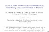 The FR-BDF model and an assessment of · The FR-BDF model and an assessment of monetary policy transmission in France1 M.Lemoine,H.Turunen,M.Chahad,A.Lepetit,A.Zhutova, P.Aldama,P.ClercandJ.-P.Laﬀargue