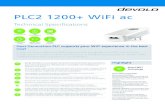 OS Produktblatt PLC2 1200+ WiFi Seite 1 08.08.18 · PLC2 1200+WiFiac Technical Specifications PLC2 G.hnWave-2 Integrated socket Rangeupto 400meters SmartWiFiTechnology: Roaming&Mobilty: