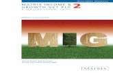 MATRIX INCOME & GROWTH VCT PLC2 - Mobeus · Matrix Income & Growth 2 VCT plc Annual Report and Accounts 2009 5 21 Dec 05 30 Apr 06 31 Oct 06 30 April 07 31 Oct 07 30 Apr 08 31 Oct