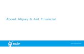 AboutAlipay & AntFinancial...Alipay is a must-have app for Chinese users’daily life as a super app, which covers a wide range of functions. Alipay App is a Lifestyle Platform Koubei