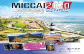 INTERNATIONAL CONFERENCE PERU - MICCAI 2020PERU 23rd INTERNATIONAL CONFERENCE ON MEDICAL IMAGE COMPUTING & COMPUTER ASSISTED INTERVENTION 4-8 October 2020 LIMA CONVENTION CENTER •