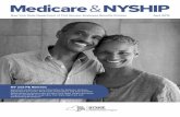 Medicare NYSHIP - SUNY Geneseo · 2019-05-29 · if you learn that you/your covered dependent will be Medicare-eligible due to disability, be sure that Medicare Parts A and B coverage