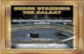 Al-Bayaan14 - Official Website of Maulana Syed Mohammad ...al-bayaan14.com/books/salaat.pdf · He is not begotten nor beget ... (He is not a father) WA LAM He is not be otten (He