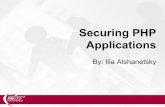 Securing PHP Applications - Ilia · As of PHP 4.1, there are a series of super-globals that offer very simple access to the input data. $_GET – data from get requests. $_POST –