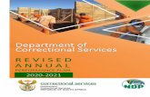  · DEPARTMENT OF CORRECTIONAL SERVICES 2020/21 REVISED ANNUAL PERFORMANCE PLAN 2 Department of Correctional Services Revised Annual Performance Plan …