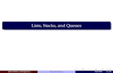 Lists, Stacks, and Queuesccf.ee.ntu.edu.tw/~yen/courses/ds19F/chapter-3.pdf · (Lists, Stacks, and Queues ) Data Structures Fall 2019 26 / 61. Linked Lists A linked list is a series