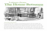 Letters f The House Between - Ransom Fellowship...the book Common Prayer – A Liturgy for Ordinary Radicals, the liturgy ends with a prayer we say together which goes like this: May