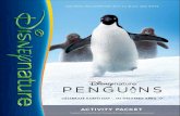 Disneynature Penguins Activity Packet€¦ · Make a starting line about 10 steps away from the nest. You’ll need at least 1 friend to be a Neighbor, but the more the merrier! Players