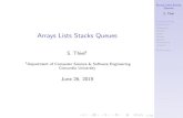 Arrays Lists Stacks Queues - users.encs.concordia.casthiel/coen352/01b_Arrays_Lists... · Arrays Lists Stacks Queues S. Thiel Implementing Sequences Sequences Arrays Lists Stacks