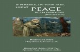 Pastoral Letter...living in peace. Your sins are forgiven. Go in peace 11. As peace begins in our heart we have to remember the source of this peace: Since we have been justified by