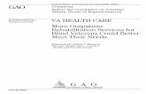 GAO-04-996T VA Health Care: More Outpatient Rehabilitation ... · the funds allocated for basic outpatient care for legally blind veterans do not cover the cost of providing blind