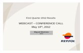 WEBCAST – CONFERENCE CALL May 10 , 2012 · The information contained in the document has not been verified or revised by the Auditors of Repsol. 2 Agenda 1. YPF Update 2. Concerns