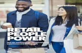 RETAIL PEOPLE POWER · The definition of retail is evolving New technologies, such as artificial intelligence (AI), have tremendous power to increase personalization and