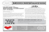 Published by the MSUD Family Support Group Volume 33 ... · Published by the MSUD Family Support Group • Volume 33 • Number 2 • Summer/Fall 2015 Inside This Issue: The information