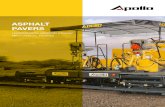 ASPHALT PAVERS - apollo-equipment.com · PAVER FINISHERS Apollo offers 4 models of Hydrostatic Sensor Pavers for paving widths ranging from 5.5 m to 9 m. The pavers are known for