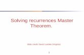 Solving recurrences Master Theorem. - Gabriel Istrategabrielistrate.weebly.com/uploads/2/5/2/6/2526487/curs6.pdf · Solving Recurrences Another option is what the book calls the “iteration