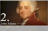 The Election of 1796 - MRS. LEININGER'S HISTORY PAGE · The Election of 1800 Federalist Candidate Democratic-Republican Candidate Americans were upset at the Adams administration