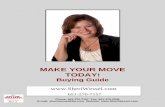 MAKE YOUR MOVE - Keller Williams Realtyimages.kw.com/docs/0/0/7/007800/1363726853975... · Mistakes to Avoid When Buying a Home BUYING MISTAKE #1: Failing to have a plan Deciding