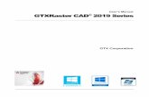 User’s Manual GTXRaster CAD 2019 Series · GTXRaster CAD PLUS GTXRaster CAD PLUS includes all the functionality of GTXRaster Tools and GTXRaster CAD. It also provides powerful geometry