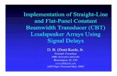 Implementation of StraightImplementation of Straight-Line ... new papers/Keele - CBT... · Outline Theory Overview of Constant Beamwidth Transducer Theory Originally developed for