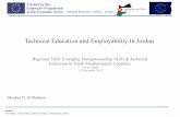 Technical Education and Employability In Jordanerasmusplus-egypt.eu/images/TAM/Emerging_workshop/... · Cultural issues, relating to the status of vocational and technical education