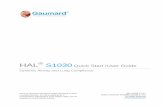 HAL S1030 Quickstart / User Guide · LOAD A PROFILE ... This is a legal agreement between you, the end user, and Gaumard® Scientific Company, Inc. (“Gaumard”). This software