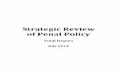 Strategic Review of Penal Policy - Department of Justice ...justice.ie/en/JELR/Strategic Review of Penal Policy... · penal policy should be to make Ireland a safer and fairer place.