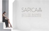 LET´S DO BUSINESS - Sapica · Sneaker Revolution: footwear trends, fashion and luxury eCommerce in fashion: building a digital brand Material trends SS19 The McDonaldization of fashion