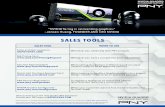SALES TOOLS - PNY Library/Support/PNY... · SALES TOOLS SALES TOOL WHEN TO USE Sales and Tech questions GOPNY@PNY.COM Whenever you need help with PNY products Bid Pricing Form ...