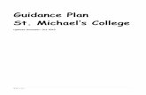 Guidance Plan St. Michael’s College Guidance Plan f… · St. Michael's College is an Irish Catholic School under the guidance of the Spiritan Congregation. Inspired by Christian