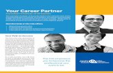 Your Career Partner€¦ · actuarial profession in Canada. As a member, you will join approximately 5,000 actuarial professionals from across Canada, dedicated to providing actuarial