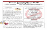 Azalea City Quilters Guild · Tillman’s Corner Senior Center, Nevius Road Night Guild Thurs after ACQG General meeting 6:30-8:30 p.m. at Christ UMC on Grelot Rd. Quilts of Valor