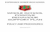 Whole School Positive Behaviour Plan Schoo… · behaviour in educational terms, and have educational strategies to manage student behaviour with dignity and respect in ways which