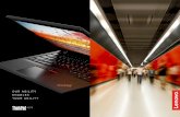 OUR AGILITY ENABLES YOUR AGILITY - Lenovo · RECOMMENDED SERVICES Lenovo™ offers a comprehensive portfolio of services to support and protect your ThinkPad® investment— so you