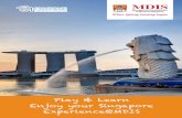 Play & Learn Enjoy your Singapore Experience@MDIS...In 2015, MDIS received the Enterprise 50 Award for its contributions and resilience in spurring Singapore’s economy. The institute
