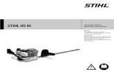 STIHL HS 85€¦ · HS 85 Pictograms All the pictograms attached to the machine are shown and explained in this manual. The operating and handling instructions are supported by illustrations.