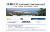 JULY 2014 NEWSLETTER · WhiteSpace Communications – From Rural Broadband to Cognitive M2M Speaker: Dr. Apurva Mody Program: Regulators all over the world have realized the importance