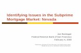 Identifying Issues in the Subprime Mortgage Market: Nevada · 6,100 outstanding subprime mortgages in Nevada would need a workout; the rest would either be able to use FHA or private