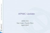 APNIC Update - arin.net · 37.Phone (VoIP) is an effective way to contact APNIC 38.Obtaining IPv4, IPv6 or ASN is easy and straightforward 39.Value members get from APNIC justifies