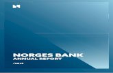NORGES BANK · Norges Bank’s mission is to promote economic stability and manage substantial assets on behalf of the Norwegian people. The Bank conducts monetary policy, monitors