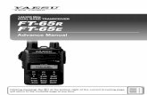 144/430 MHz DUAL BAND TRANSCEIVER FT-65R FT-65E€¦ · The tone frequency can be selected from 50 frequencies (67.0 Hz to 254.1 Hz). 1. Press and hold the F key to enter the Set