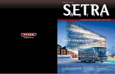 Award-winning design - Setra · Better living in the 190-metre high “Turning Torso” 38 with stunning views of Copenhagen. The new Setra Setra CustomerCenter‘s interior has been