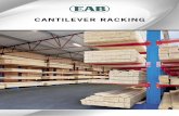 cantilever racking - eab.seEAB’s cantilever racking meet all safe-ty requirements in the nordic standard inSTA 253, Swedish reference SS 2643, which includes instructions for choice