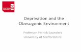 Deprivation and the Obesogenic Environment · and CVD deaths and where virtually nowhere is more than a very short walk from one or more hot food takeaways. ... takeaway foods three