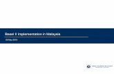 Basel II Implementation in Malaysia - Amazon S3...Islamic banking window to adopt ‘enhanced Basel II’ approach • Implementation in Islamic window would be practically challenging