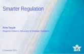 Airport Infrastructure & Regulation 5/PPT23.pdfGoals of Smarter Regulation • Well-targeted, evidence-based and simply written regulation is more likely to be properly implemented