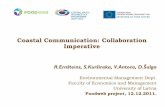Coastal Communication: Collaboration Imperativefoodweb.ut.ee/s2/109_106_28_Coastal_Communication_Collaboratio… · Nature Park “Pape” • Ministry of Environment • EU Natura