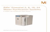 RiOs Essential 5, 8, 16, 24 Water Purification SystemsBy filtration through a Reverse Osmosis (RO) membrane, RiOs™ Essential systems ensure the removal of all contaminants initially